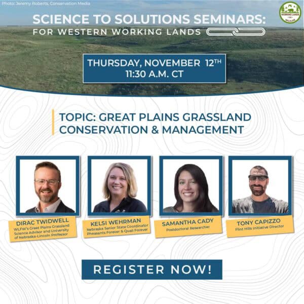 Science to Solutions Seminar: Great Plains Grassland Conservation & Management